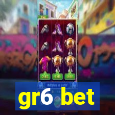 gr6 bet